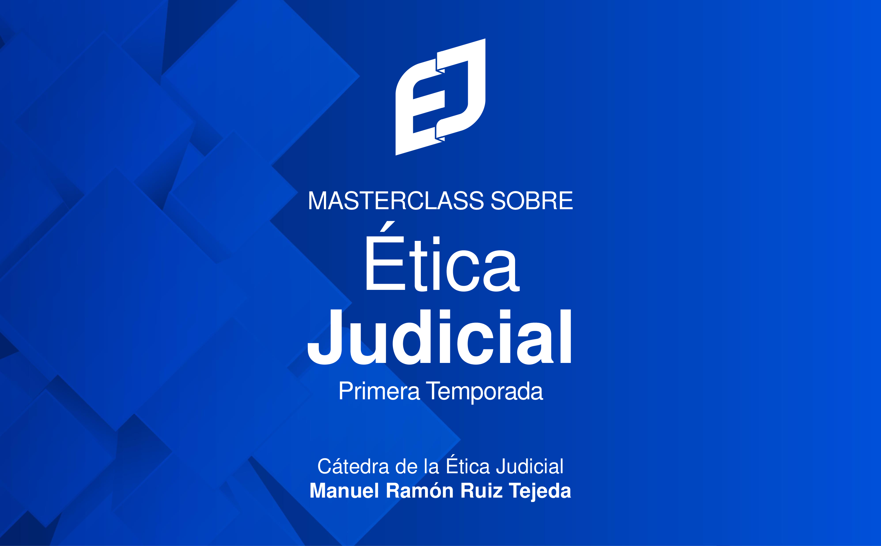 Masterclass sobre Ética Judicial