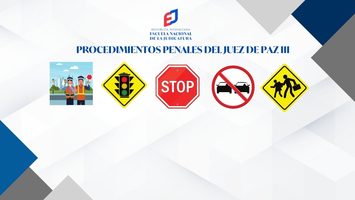  MDJ-306-26-01 Asignatura Procedimientos Penales del Juez de Paz III AJ 2025