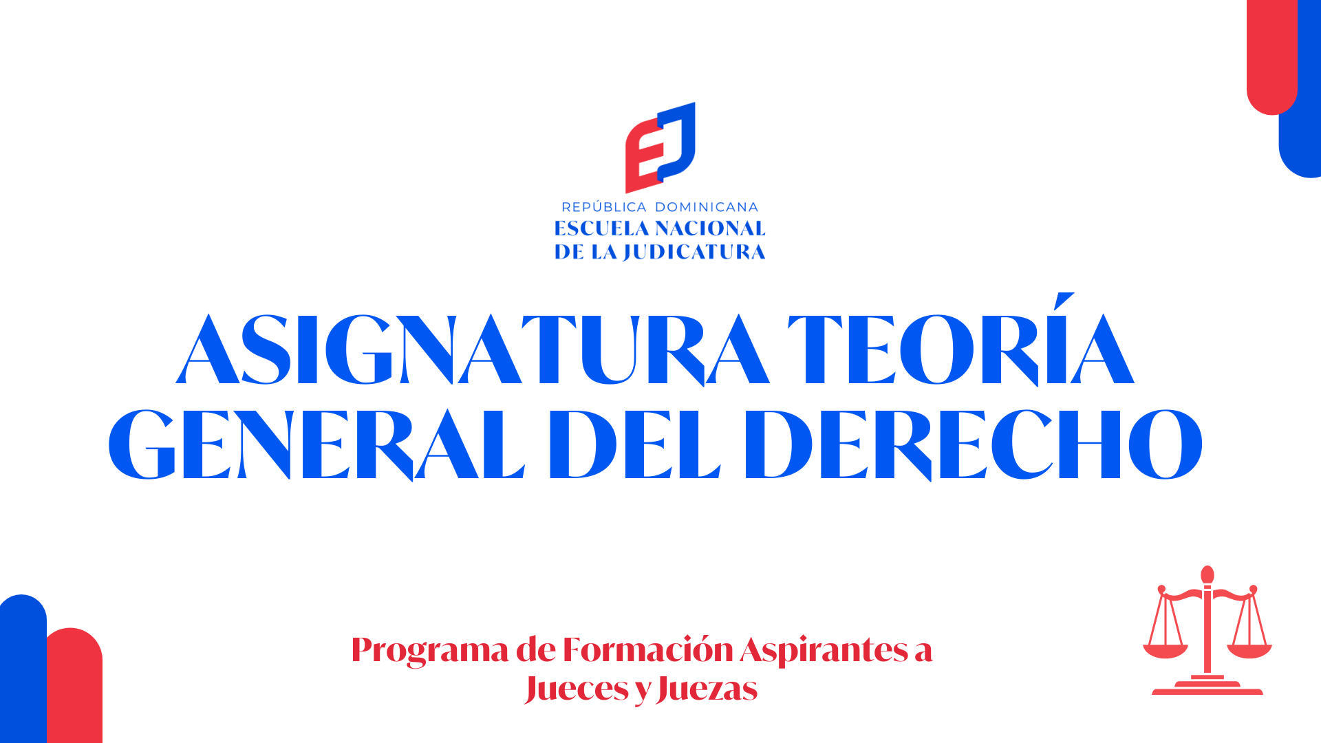 MDJ-200-25-01 Asignatura Teoría General del Derecho AJ 1-2025
