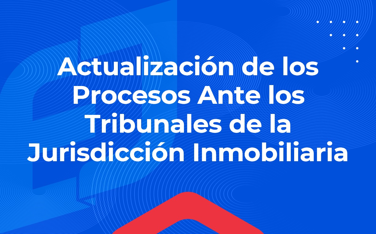 MOOC Actualización sobre los procesos ante los Tribunales de la Jurisdicción Inmobiliaria